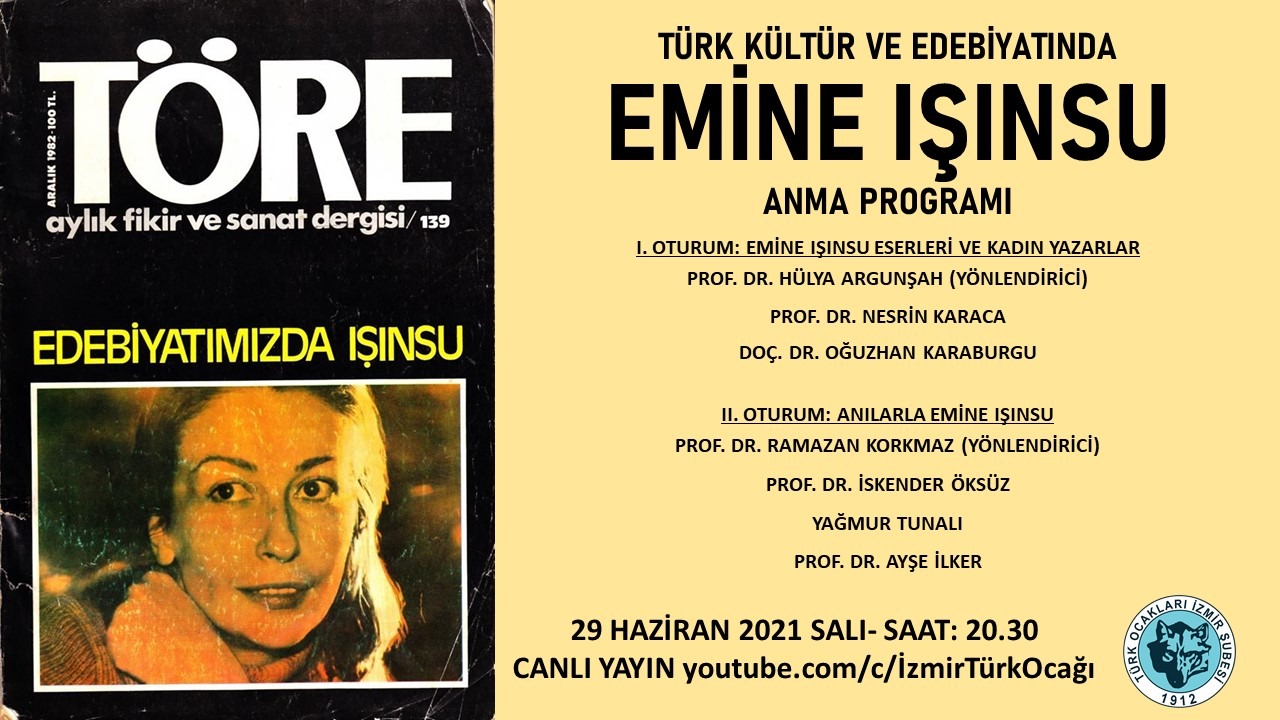 Türk Kültür ve Edebiyatında Emine Işınsu Anma Programı